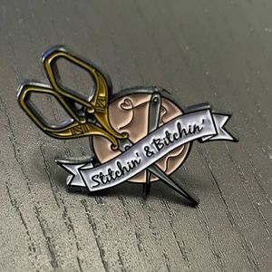 Stitches and Bitches Pin